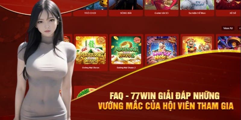 77cwin cùng những câu hỏi thường gặp